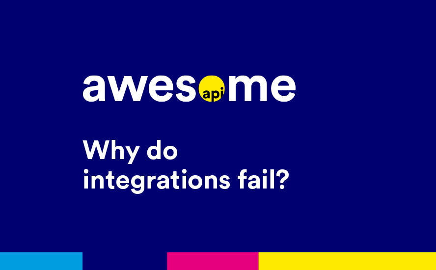 Why do integrations fail?